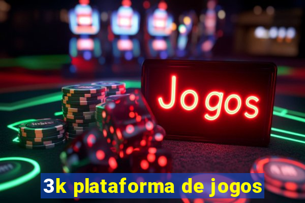 3k plataforma de jogos